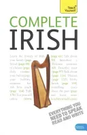 Complete Irish Beginner to Intermediate Book and Audio Course - Learn to read, write, speak and understand a new language with Teach Yourself (Se Diarmuid O)(Mixed media product)