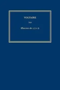 Complete Works of Voltaire 74A - Oeuvres de 1772 (I) (Voltaire)(Pevná vazba)