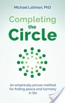 Completing the Circle (Laitman Michael)(Paperback)
