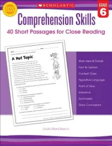 Comprehension Skills: 40 Short Passages for Close Readings, Grade 6 (Beech Linda)(Paperback)