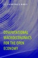 Computational Macroeconomics for the Open Economy (Lim G. C.)(Pevná vazba)