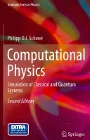 Computational Physics: Simulation of Classical and Quantum Systems (Scherer Philipp)(Pevná vazba)