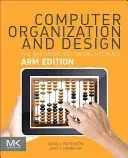 Computer Organization and Design Arm Edition: The Hardware Software Interface (Patterson David A.)(Paperback)
