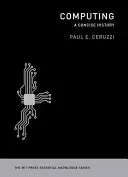 Computing: A Concise History (Ceruzzi Paul E.)(Paperback)