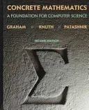 Concrete Mathematics: A Foundation for Computer Science (Graham Ronald)(Pevná vazba)