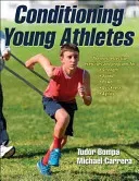 Conditioning Young Athletes (Bompa Tudor)(Paperback)
