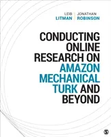 Conducting Online Research on Amazon Mechanical Turk and Beyond (Litman Leib)(Paperback)