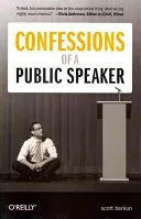 Confessions of a Public Speaker (Berkun Scott)(Paperback)