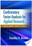 Confirmatory Factor Analysis for Applied Research, Second Edition (Brown Timothy A.)(Paperback)