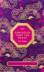 Confucius from the Heart (Dan Yu)(Pevná vazba)