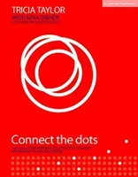 Connect the Dots: The Collective Power of Relationships, Memory and Mindset in the Classroom (Taylor Tricia)(Paperback)