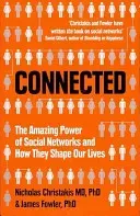 Connected - The Amazing Power of Social Networks and How They Shape Our Lives (Christakis Nicholas)(Paperback / softback)