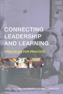 Connecting Leadership and Learning: Principles for Practice (Macbeath John)(Paperback)