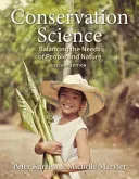 Conservation Science: Balancing the Needs of People and Nature (Kareiva Peter)(Paperback)