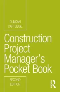 Construction Project Manager's Pocket Book (Cartlidge Duncan)(Paperback)