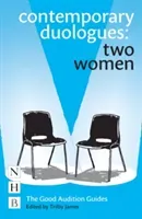 Contemporary Duologues: Two Women (James Trilby)(Paperback)