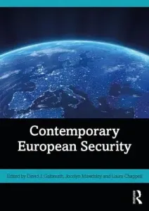 Contemporary European Security (Galbreath David J.)(Paperback)