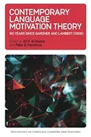 Contemporary Language Motivation Theory: 60 Years Since Gardner and Lambert (1959) (Al-Hoorie Ali H.)(Paperback)