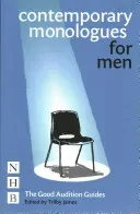 Contemporary Monologues for Men: The Good Audition Guides (James Trilby)(Paperback)