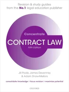 Contract Law Concentrate - Law Revision and Study Guide (Poole Jill (The late Deputy Dean Aston Business School Professor of Commercial Law Aston University))(Paperback / softback)