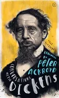 Conversations with Dickens: A Fictional Dialogue Based on Biographical Facts (Schlicke Paul)(Pevná vazba)