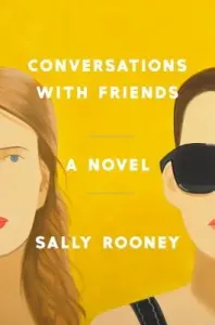 Conversations with Friends (Rooney Sally)(Pevná vazba)