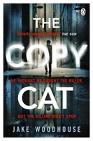 Copycat - The gripping crime thriller you won't be able to put down (Woodhouse Jake)(Paperback / softback)