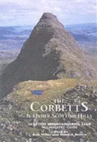Corbetts and Other Scottish Hills - Scottish Mountaineering Club Hillwalkers' Guide(Pevná vazba)
