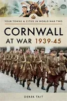 Cornwall at War 1939-45 (Tait Derek)(Paperback)