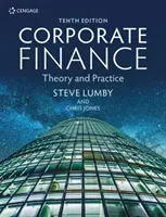 Corporate Finance - Theory and Practice (Lumby Steve (Formerly Managing Director of the London College of Accountancy))(Paperback / softback)