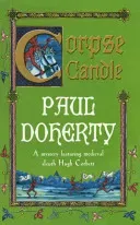 Corpse Candle (Hugh Corbett Mysteries, Book 13) - A gripping medieval mystery of monks and murder (Doherty Paul)(Paperback / softback)