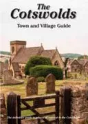 Cotswolds Town and Village Guide - The Definitive Guide to Places of Interest in the Cotswolds (Titchmarsh Peter)(Paperback / softback)