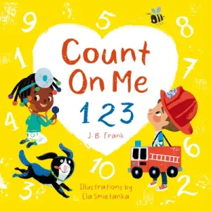 Count on Me 123 (Frank J. B.)(Board Books)