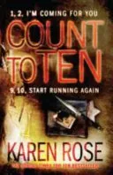Count to Ten (The Chicago Series Book 5) (Rose Karen)(Paperback / softback)