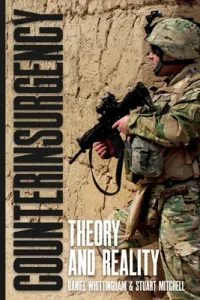 Counterinsurgency: Theory and Reality (Whittingham Daniel)(Pevná vazba)