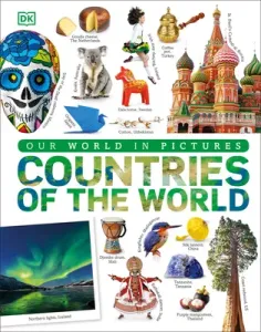 Countries of the World: Our World in Pictures (DK)(Pevná vazba)
