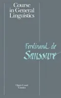 Course in General Linguistics (La Saussure Ferdinand)(Paperback)