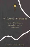 Course in Miracles: Pocket Edition Workbook & Manual (Schucman Helen)(Paperback)