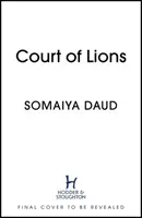 Court of Lions - Mirage Book 2 (Daud Somaiya)(Pevná vazba)
