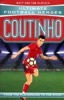 Coutinho: From the Playground to the Pitch (Oldfield Matt)(Paperback)