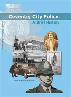 Coventry City Police: A Brief History (Brazier Corinne)(Pevná vazba)