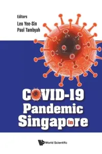 Covid-19 Pandemic in Singapore (Leo Yee Sin)(Paperback)