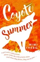 Coyote Summer (Thebo Mimi)(Paperback / softback)