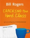 Cracking the Hard Class (Rogers Bill)(Paperback)