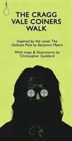 Cragg Vale Coiners' Walk (Goddard Christopher)(Paperback / softback)