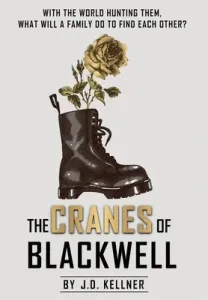Cranes of Blackwell (Kellner J D)(Pevná vazba)