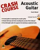 Crash Course - Acoustic Guitar (Mead David)(Book)
