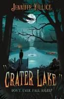 Crater Lake (Killick Jennifer)(Paperback / softback)