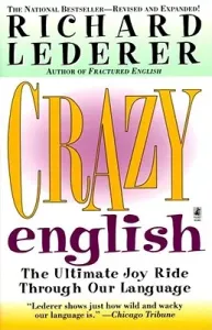 Crazy English (Lederer Richard)(Paperback)