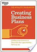 Creating Business Plans (HBR 20-Minute Manager Series) (Review Harvard Business)(Paperback)